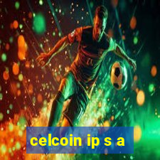 celcoin ip s a